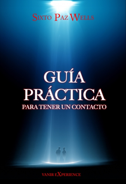 E-kniha Guia practica para tener un contacto Sixto Paz Wells