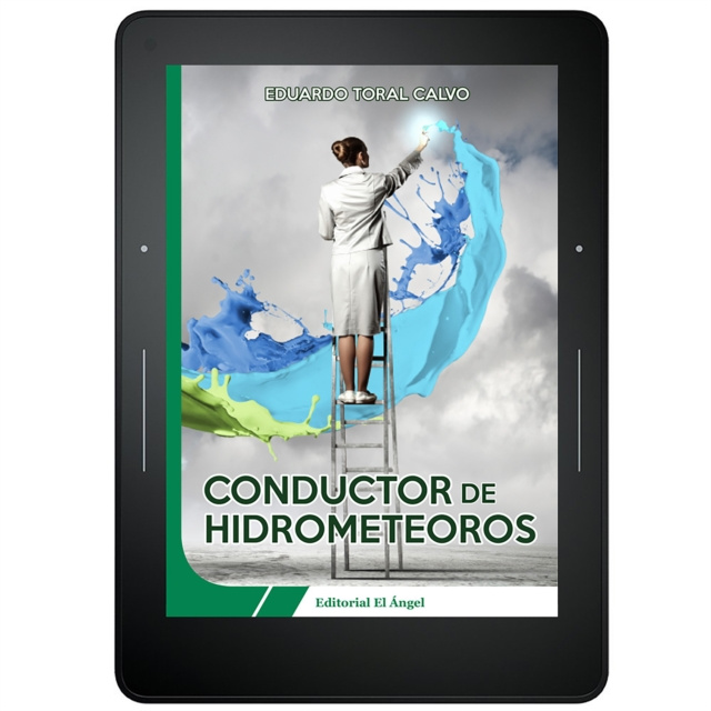 E-book Conductor de hidrometeoros Eduardo Toral Calvo