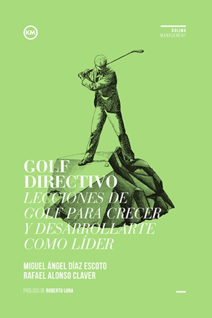 E-book Golf Directivo Miguel Angel  Diaz Escoto