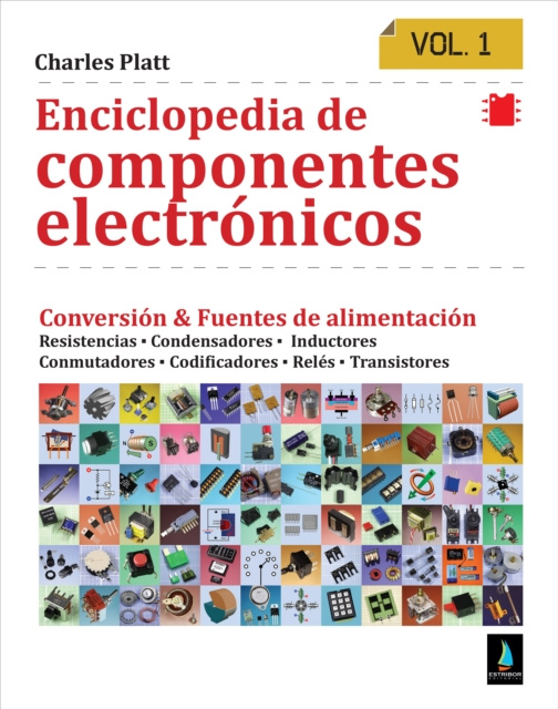 E-book Enciclopedia de componentes electronicos. Vol 1 Charles Platt