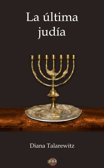 E-book La ultima judia Diana Talarewitz
