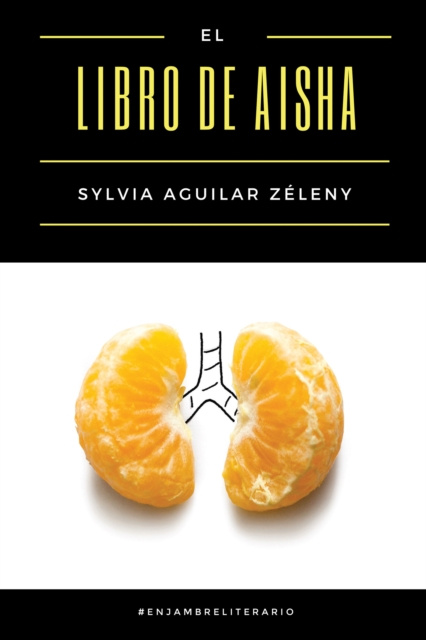 E-book El libro de Aisha Sylvia Aguilar Zeleny