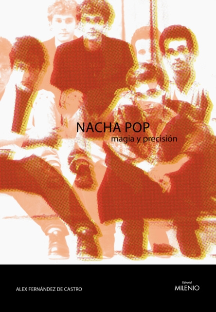E-Book Nacha pop Alex Fernandez de Castro