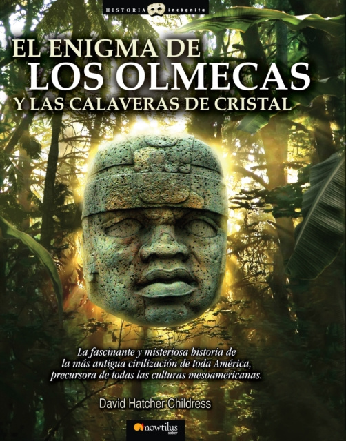 E-kniha El enigma de los olmecas y las calaveras de cristal David Hatcher Childress