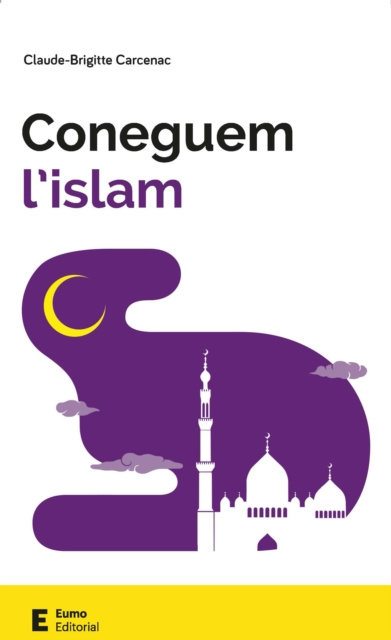 E-book Coneguem l'islam Claude-Brigitte Carcenac
