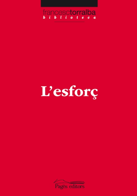 E-book L'esforc Francesc Torralba Rosello