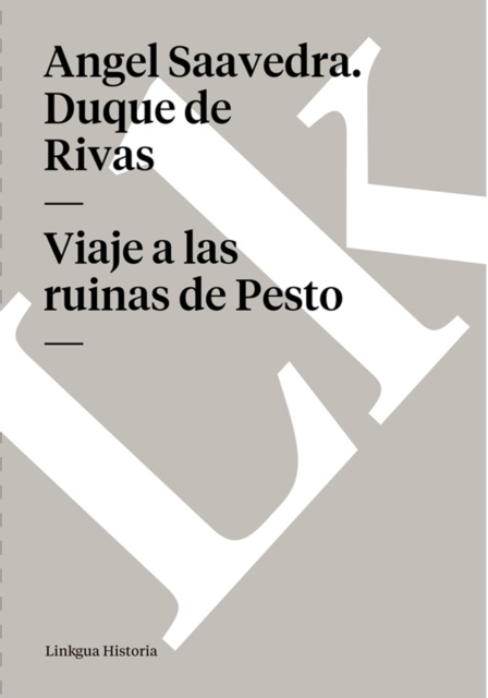 E-kniha Viaje a las ruinas de Pesto Angel Saavedra. Duque de Rivas
