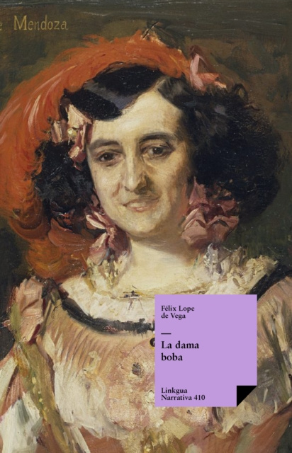 E-book La dama boba Felix Lope de Vega y Carpio