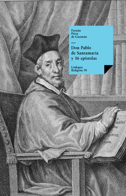 E-kniha Don Pablo de Santamaria y 16 epistolas Fernan Perez de Guzman