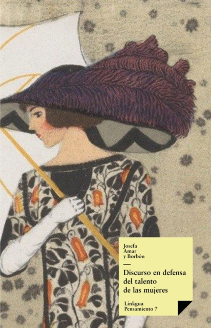 E-book Discurso en defensa del talento de las mujeres Josefa Amar y Borbon