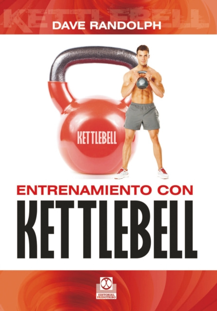 E-book Entrenamiento con kettlebell Dave Randolph