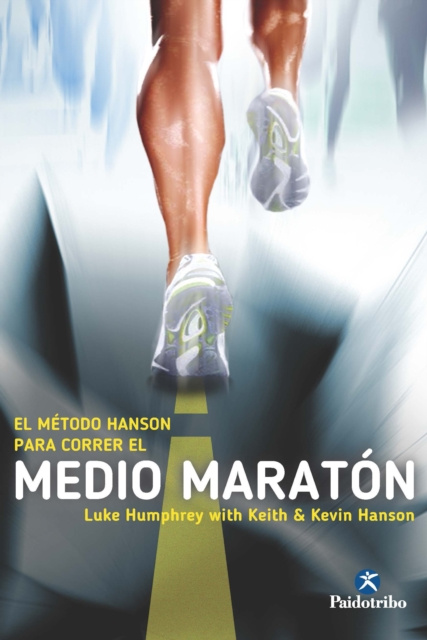 E-kniha El Metodo Hanson para correr el medio maraton Luke Humphrey