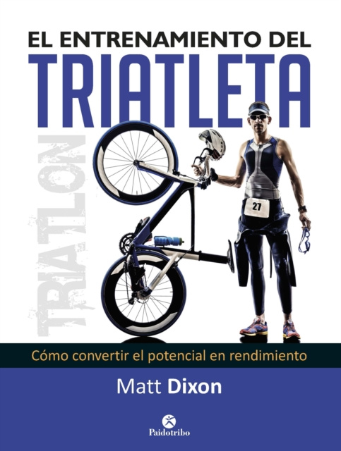E-kniha El entrenamiento del triatleta Matt Dixon