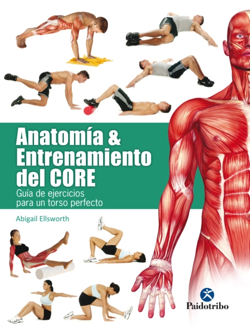 E-kniha Anatomia y entrenamiento del core Abigail Ellsworth