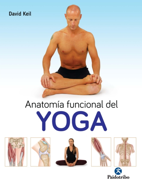 E-book Anatomia funcional del Yoga David Keil