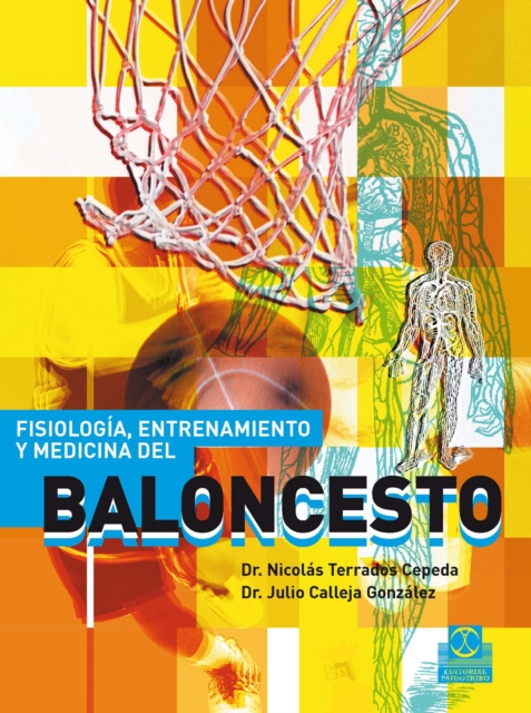 E-kniha Fisiologia, entrenamiento y medicina del baloncesto (Bicolor) Julio Calleja Gonzalez
