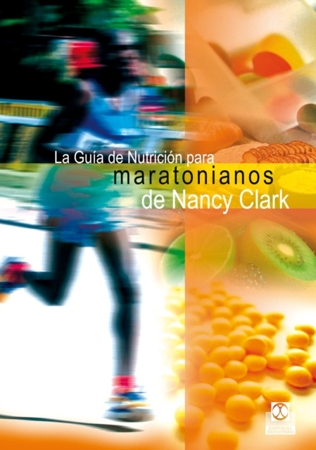 E-kniha La guia de nutricion para maratonianos de Nancy Clark Nancy Clark