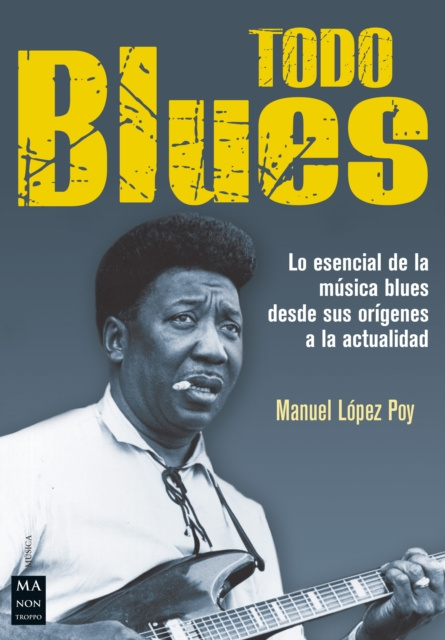 E-book Todo blues Manuel Lopez Poy