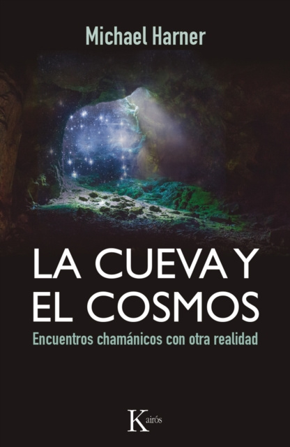 E-kniha La cueva y el cosmos Michael Harner