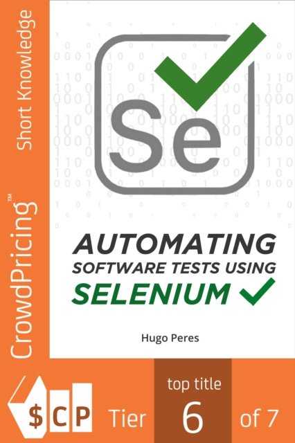 E-book Automating Software Tests Using Selenium Hugo Peres