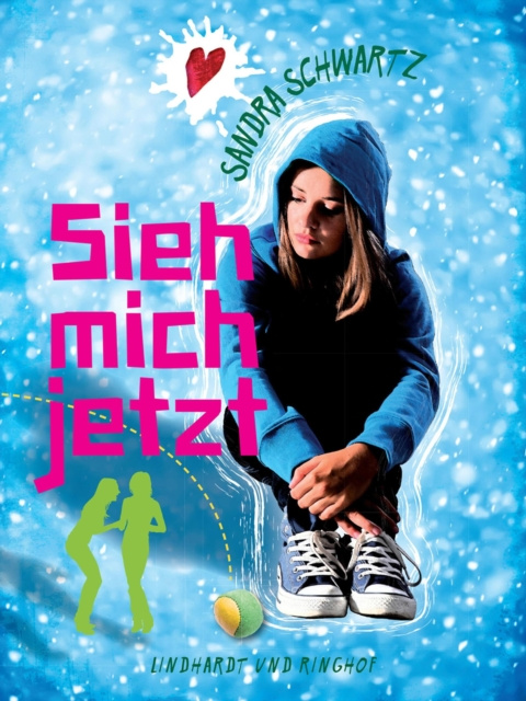 E-Book Sieh mich jetzt Sandra Schwartz