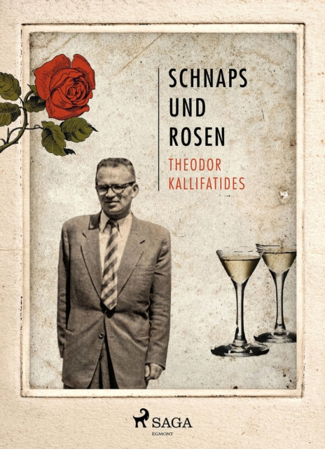 E-kniha Schnaps und Rosen Theodor Kallifatides