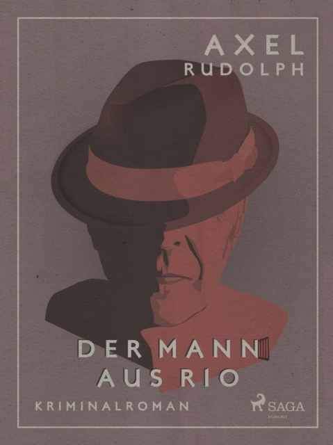 E-book Der Mann aus Rio Axel Rudolph