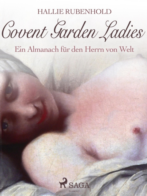 E-kniha Covent Garden Ladies: Ein Almanach fur den Herrn von Welt Hallie Rubenhold