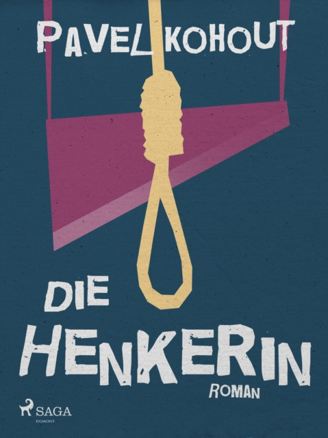 E-book Die Henkerin Pavel Kohout