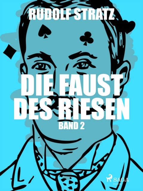 E-book Die Faust des Riesen. Band 2 Rudolf Stratz