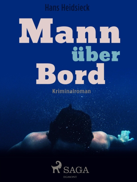 E-book Mann uber Bord Hans Heidsieck