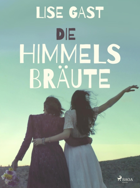 E-book Die Himmelsbraute Lise Gast