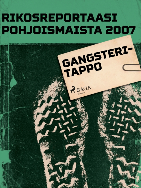 E-book Gangsteritappo Tekijoita Eri Tekijoita