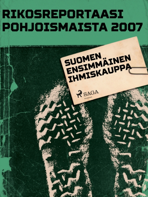 E-kniha Suomen ensimmainen ihmiskauppa Tekijoita Eri Tekijoita