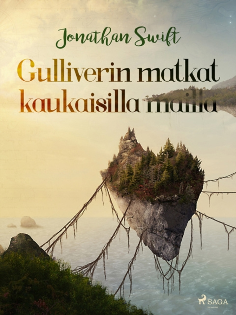 E-book Gulliverin matkat kaukaisilla mailla Swift Jonathan Swift