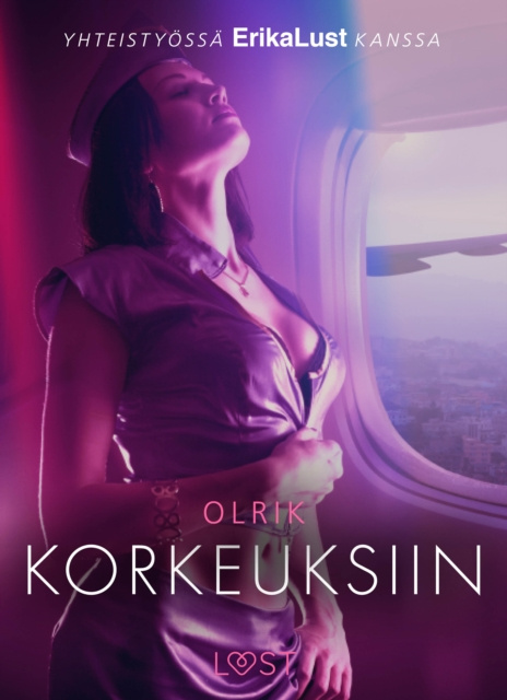 E-kniha Korkeuksiin - eroottinen novelli Olrik - Olrik
