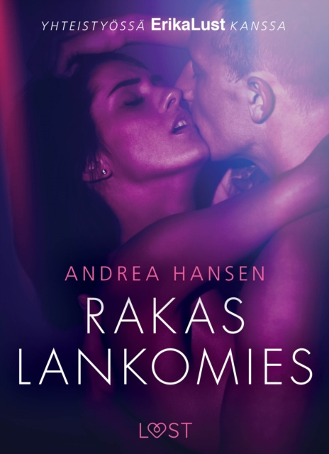 E-kniha Rakas lankomies - eroottinen novelli Hansen Andrea Hansen