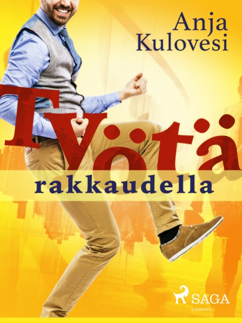E-book Tyota rakkaudella Kulovesi Anja Kulovesi
