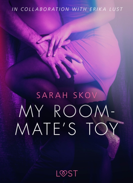 E-kniha My Roommate s Toy - erotic short story Skov Sarah Skov