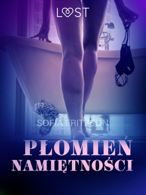 Libro electrónico Plomien namietnosci - opowiadanie erotyczne Fritzson Sofia Fritzson