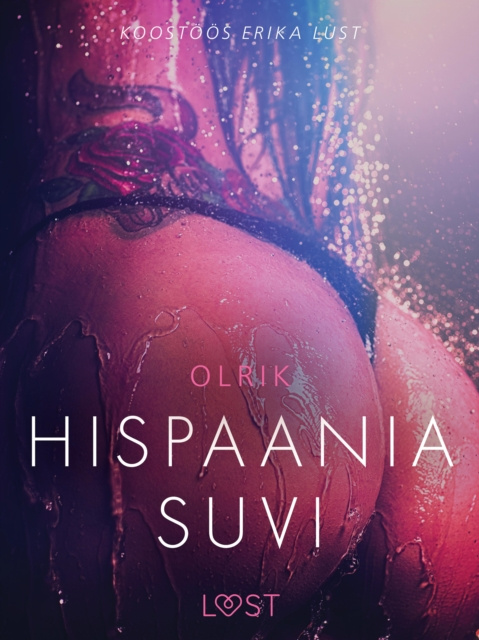 E-book Hispaania suvi - Erootiline luhijutt Olrik - Olrik