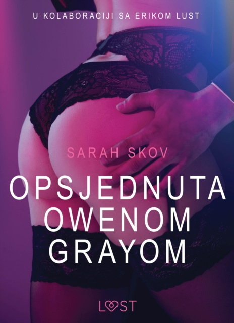 E-kniha Opsjednuta Owenom Grayom - Seksi erotika Skov Sarah Skov