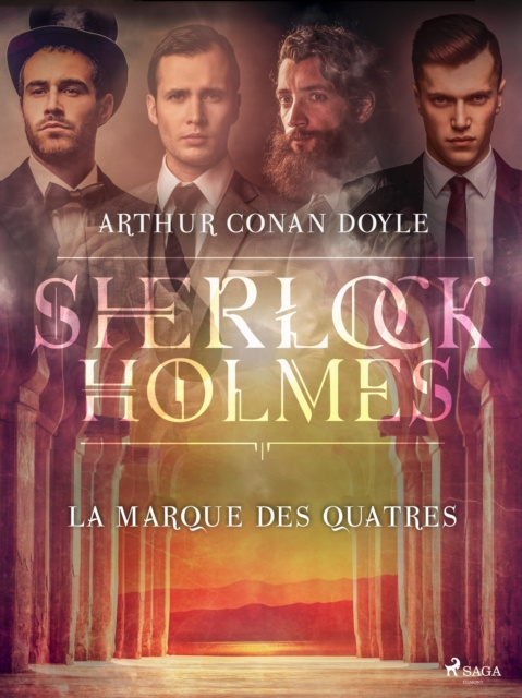 E-Book La Marque des Quatres Arthur Conan Doyle