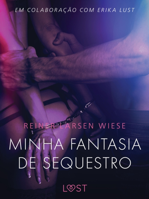 E-kniha Minha fantasia de sequestro - Um conto erotico Wiese Reiner Larsen Wiese