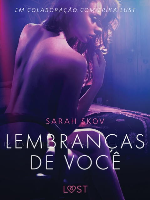 E-kniha Lembrancas de voce - Um conto erotico Skov Sarah Skov