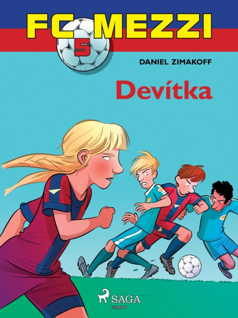 E-kniha FC Mezzi 5: Devitka Daniel Zimakoff