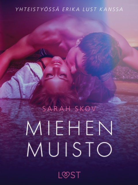 E-book Miehen muisto - eroottinen novelli Skov Sarah Skov