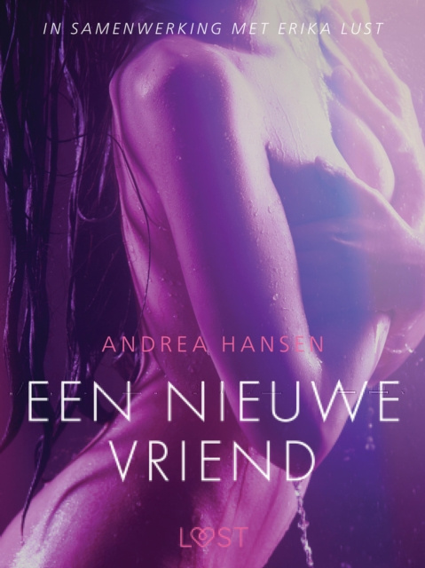 E-kniha Een nieuwe vriend - erotisch verhaal Andrea Hansen