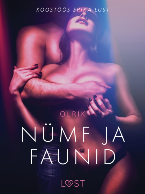 E-book Numf ja faunid - Erootiline luhijutt Olrik - Olrik