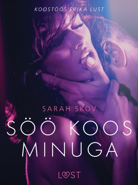 E-kniha Soo koos minuga - Erootiline luhijutt Skov Sarah Skov